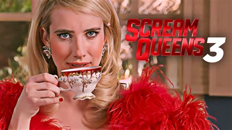 scream queens season 3.